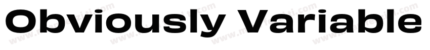 Obviously Variable Wide Bold ltali字体转换